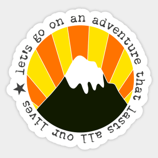 Let's Go On An Adventure Sticker